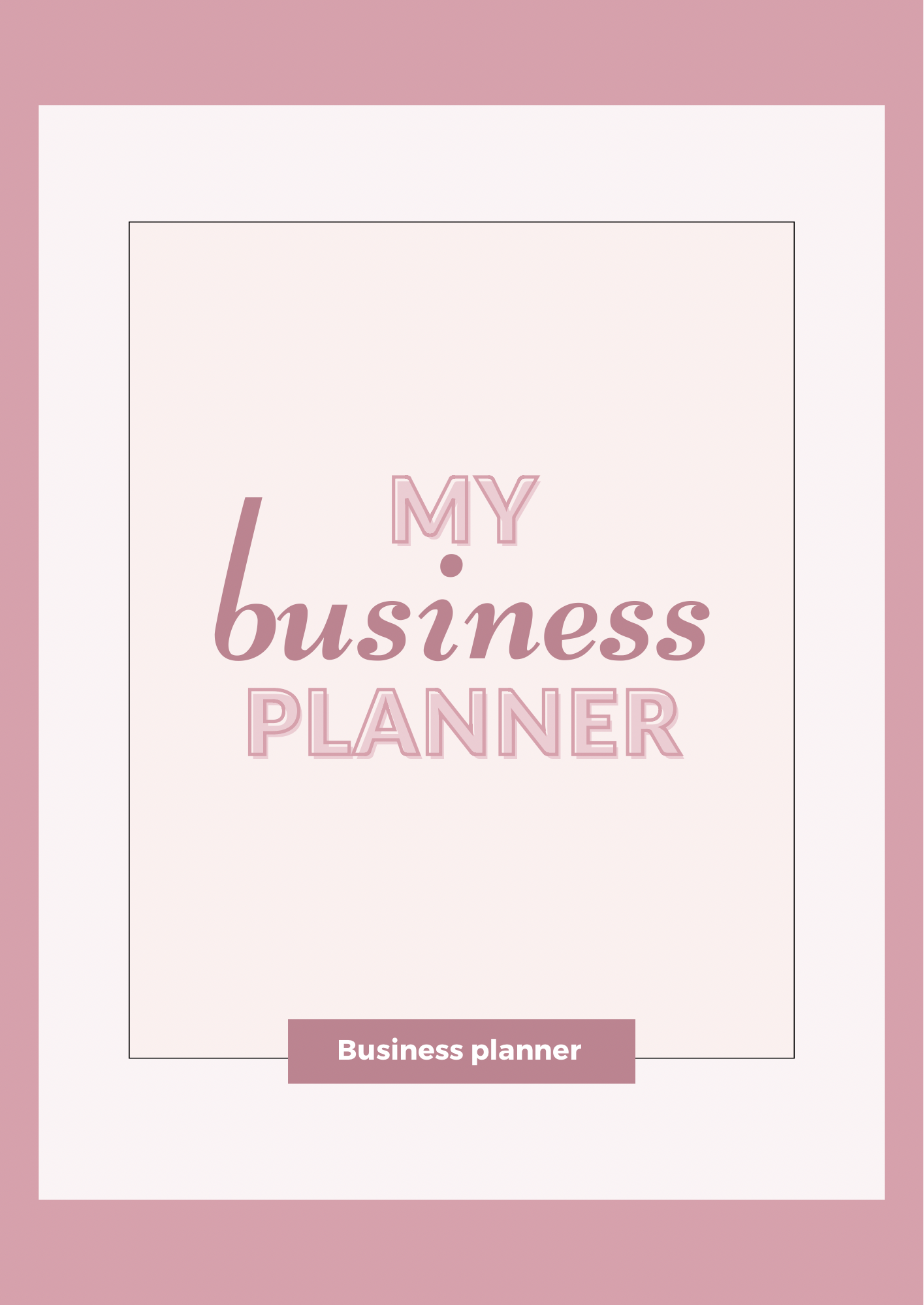 FREE BUSINESS PLANNER-81 PAGES TO HELP YOU PLAN YOUR BUSINESS