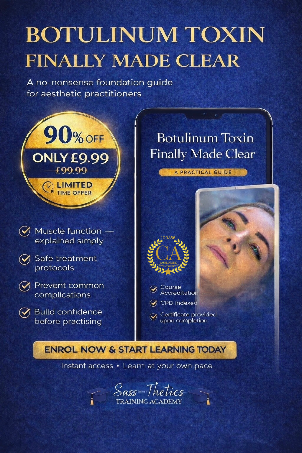 Foundation botulinum toxin online training course poster showing 90% off offer, Sassthetics Training Academy branding and accredited course logos.