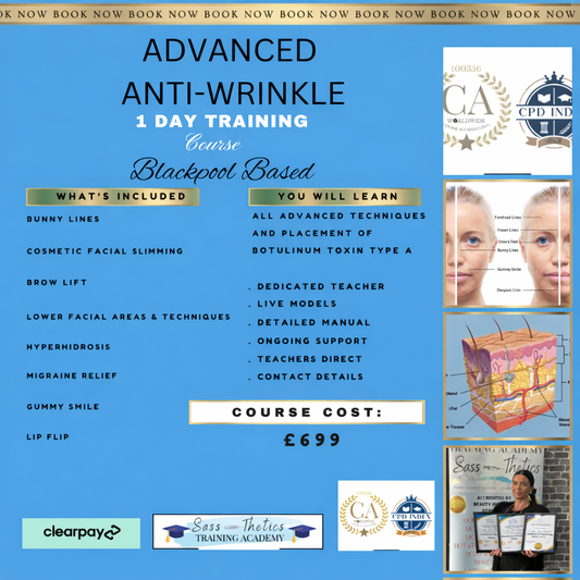 🌟Advanced Anti Wrinkle Training Course🌟£699.                                                                            Choose your own dates