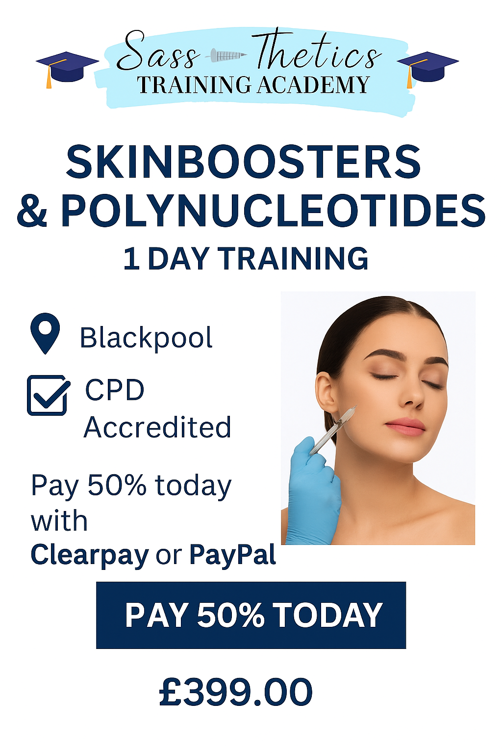 Advanced Skin Boosters and Polynucleotides Training Course -Tuesday 7th October- 2025