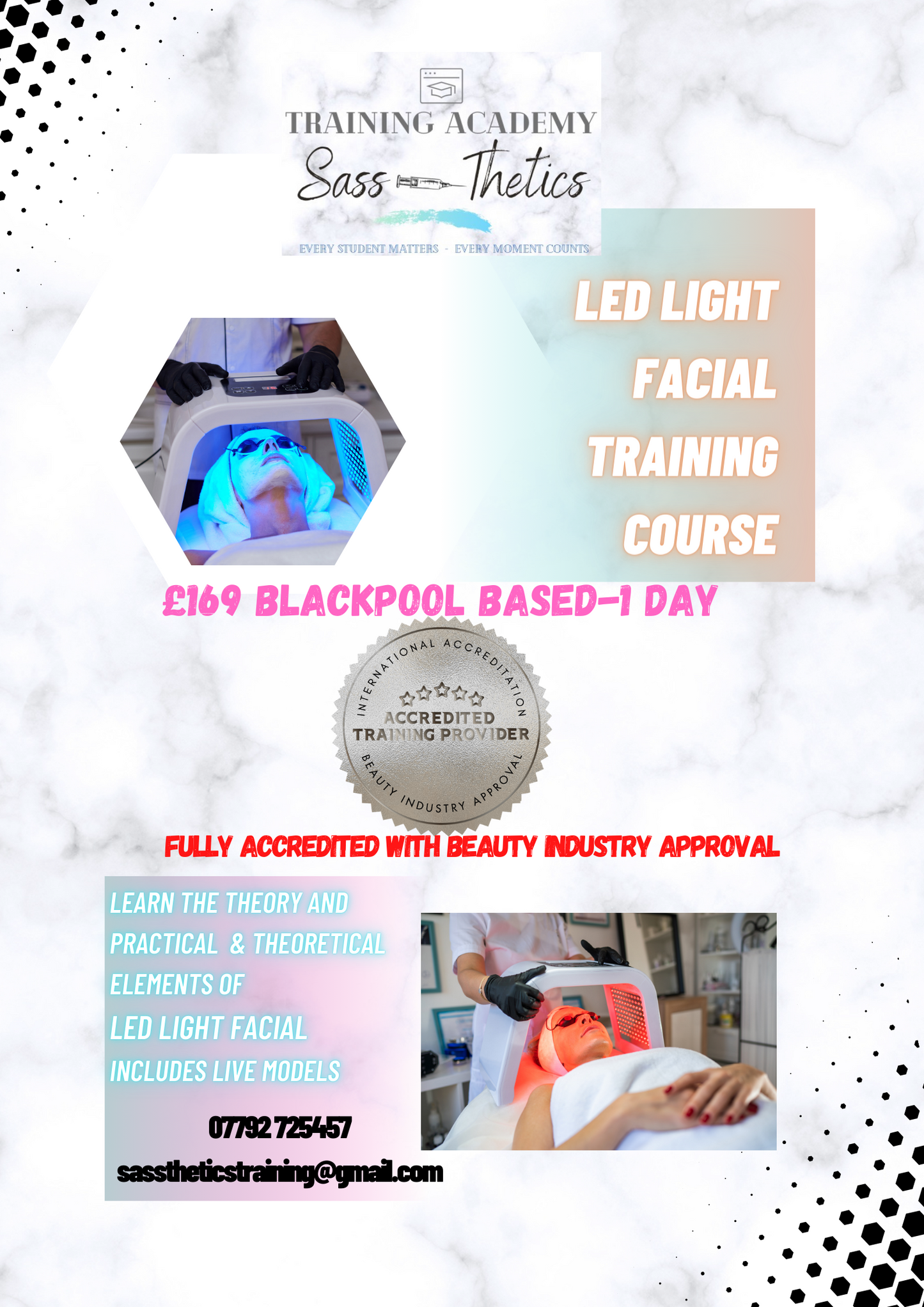 LED light Facial Training Course  CHOOSE YOUR OWN DATES pay £85 today, the remainder on the day of your course
