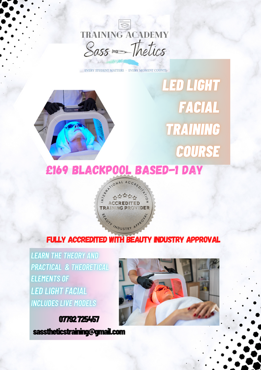 LED light Facial Training Course  CHOOSE YOUR OWN DATES pay £85 today, the remainder on the day of your course